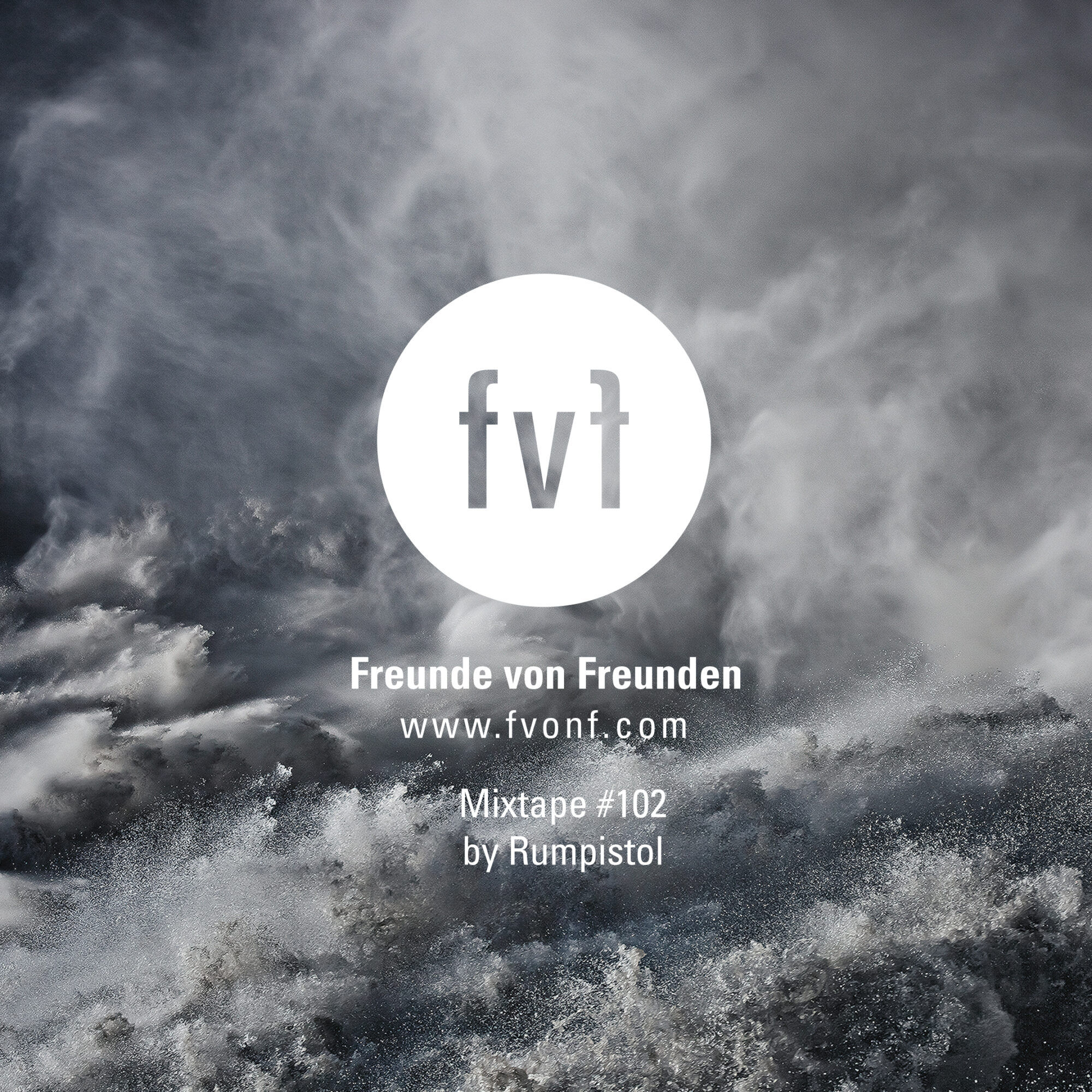 FvF Mixtape #102 — Rumpistol